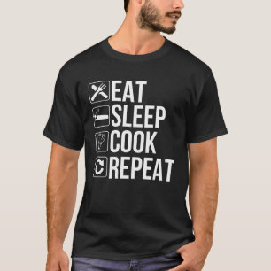 Cooker   Eat Sleep Cook Repeat T-Shirt
