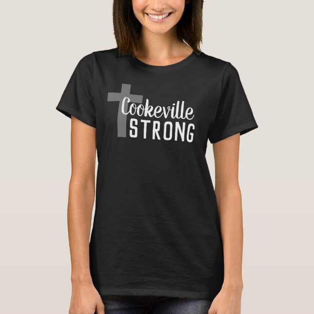 COOKEVILLE TENNESSEE STRONG | T-Shirt (Front)