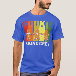 Cookie baking crew 1010 T-Shirt