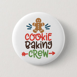 Cookie baking crew christmas  2 inch round button