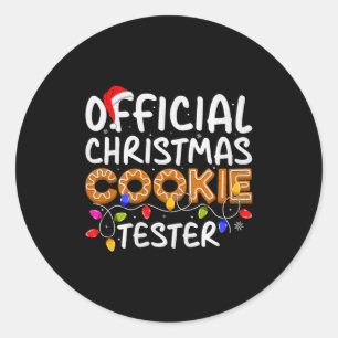 Cookie Baking Crew Christmas Cookie Tester Xmas Pr Classic Round Sticker