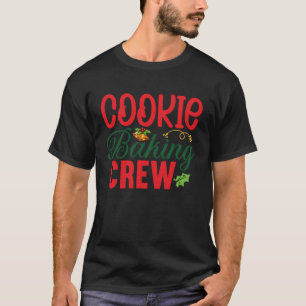 Cookie Baking Crew Christmas  Gingerbread T-Shirt