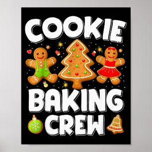 Cookie Baking Crew Christmas Gingerbread Team Squa Poster