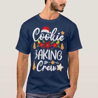 Cookie Baking Crew Christmas Santa Family Gingerbr T-Shirt