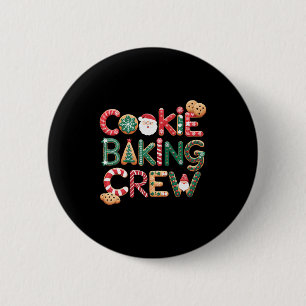 Cookie Baking Crew Family Christmas Gingerbread Te 2 Inch Round Button