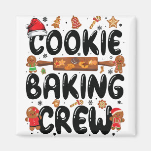 Cookie Baking Crew Family Christmas Gingerbread Te Magnet