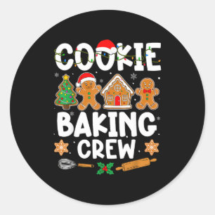 Cookie Baking Crew For Women Kids Men Boy Family C Classic Round Sticker
