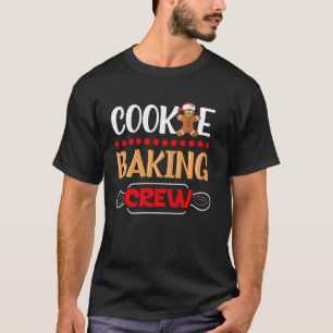 Cookie Baking Crew Gingerbread Christmas Santa Fam T-Shirt