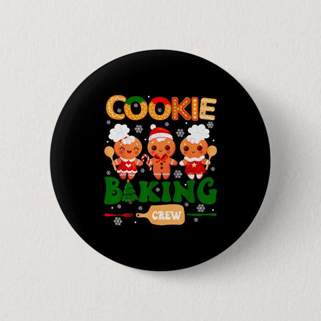 Cookie Baking Crew Gingerbread Cooking Lover Xmas  2 Inch Round Button (Front)