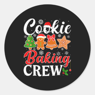 Cookie Baking Crew Gingerbread Xmas Holiday Cookie Classic Round Sticker
