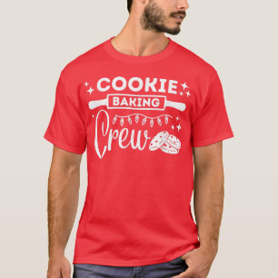 Cookie Baking Crew Matching Cooking Team  T-Shirt
