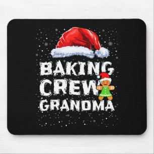 Cookie Baking Crew Shirt Grandma Matching Christma Mouse Pad