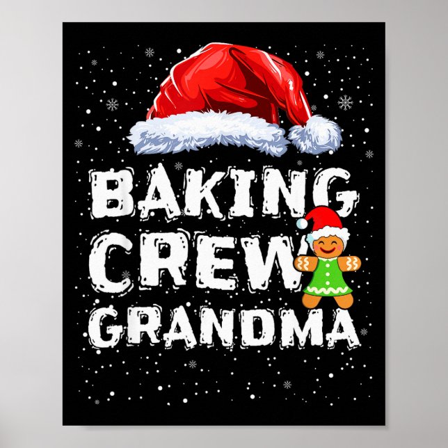 Cookie Baking Crew Shirt Grandma Matching Christma Poster (Front)