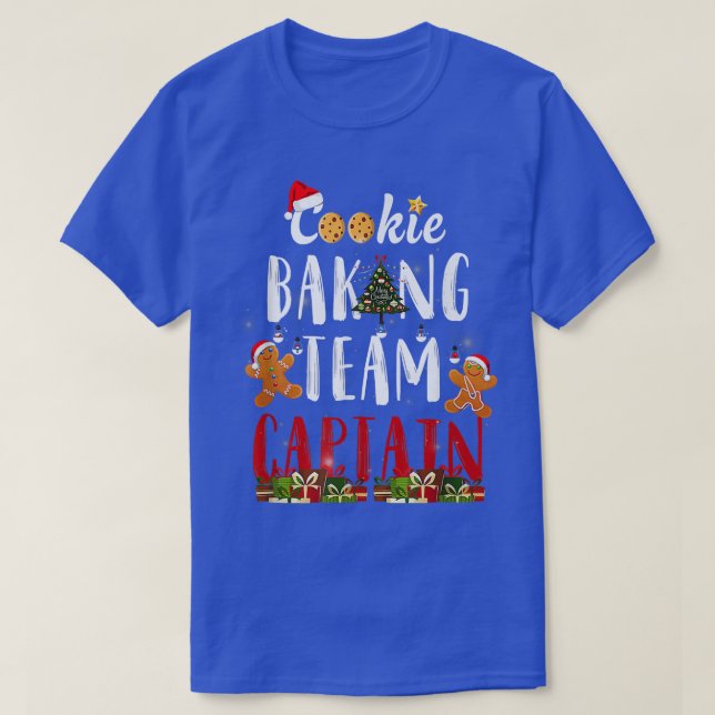 Cookie Baking Team Captain Christmas Funny Gift  T-Shirt (Design Front)
