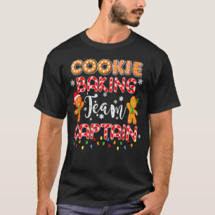Cookie Baking Team Captain Gingerbread Christmas F T-Shirt