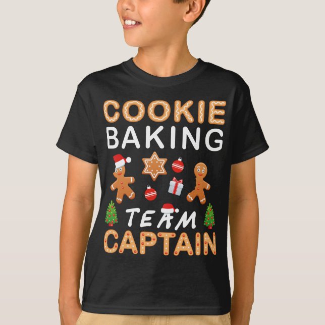 Cookie Baking Team Captain Hilarious Gingerbread C T-Shirt (Front)