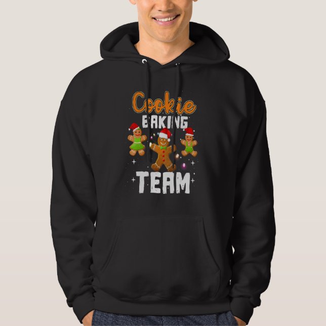Cookie Baking Team Christmas Baking Team Hoodie (Front)