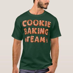 Cookie Baking Team Christmas Family Baking Gingerb T-Shirt