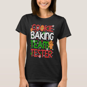 Cookie Baking Team Tester  Christmas Cookies T-Shirt