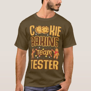 Cookie Baking Team Tester Holiday Cheer T-Shirt