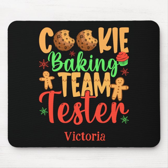 Cookie Baking Team Tester Name Holiday Toddler T S Mouse Pad (Front)