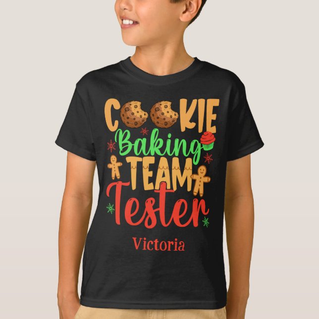 Cookie Baking Team Tester Name Holiday Toddler T S T-Shirt (Front)