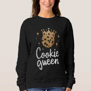 Cookie Chocolate Chips Queen Cookies Sweatshirt