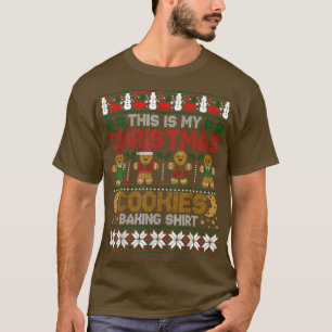 Cookie Crew Gingerbread This Is My Christmas Cooki T-Shirt