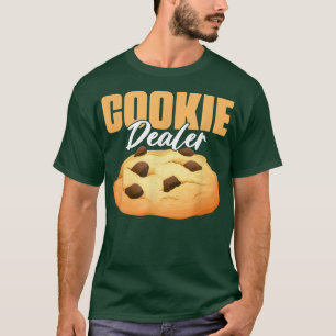 Cookie Dealer Cookie Lover Pastry Baking Cookie B T-Shirt
