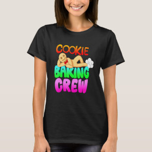 Cookie Gingerbread Bakery Crew Man Christmas Time  T-Shirt