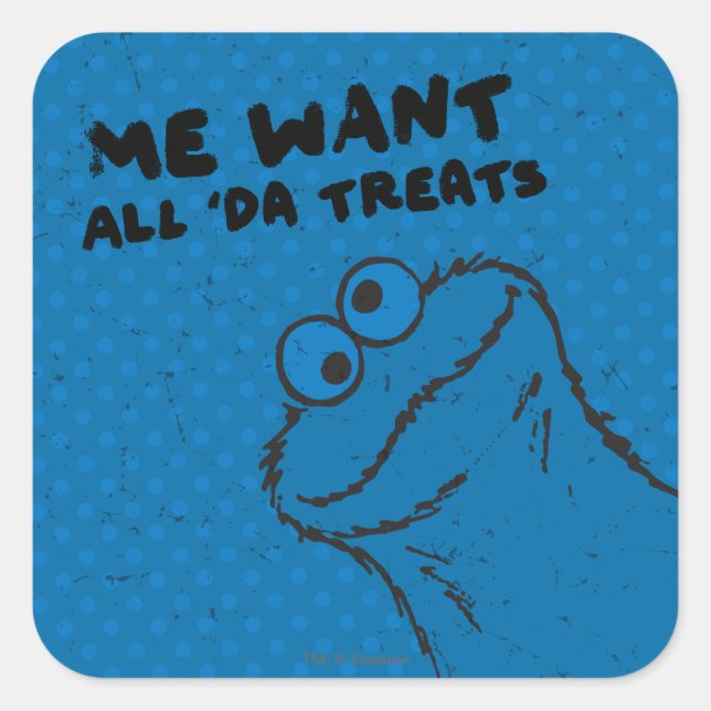 Cookie Monster - All 'Da Treats! Square Sticker (Front)