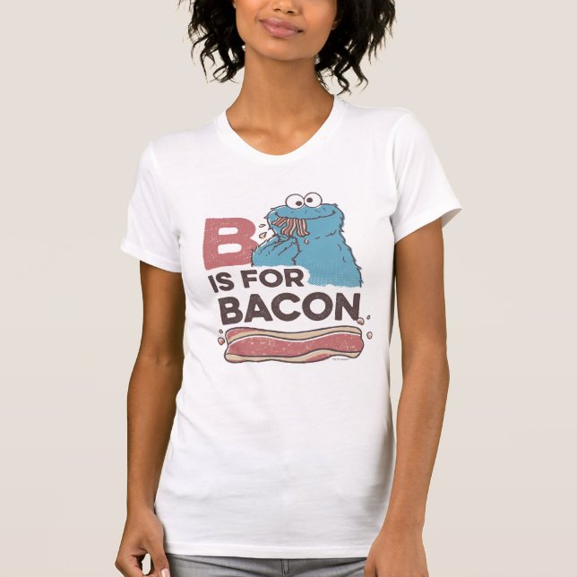 Cookie Monster | B is for Bacon T-Shirt (Front)