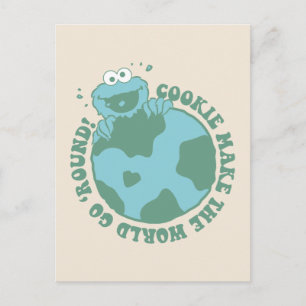Cookie Monster Cookies Make the World Go Round Postcard