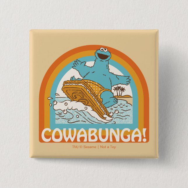 Cookie Monster Cowabunga! 2 Inch Square Button (Front)