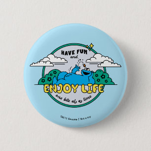 Cookie Monster   Enjoy Life One Bite at a Time 2 Inch Round Button