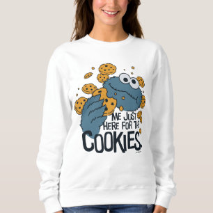 Cookie Monster Me Just Here for the Cookies Sweatshirt