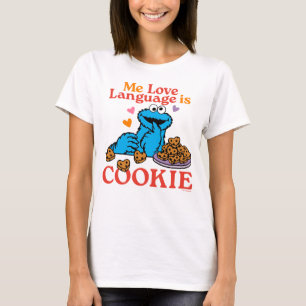 Cookie Monster   Valentine's Day Quote T-Shirt