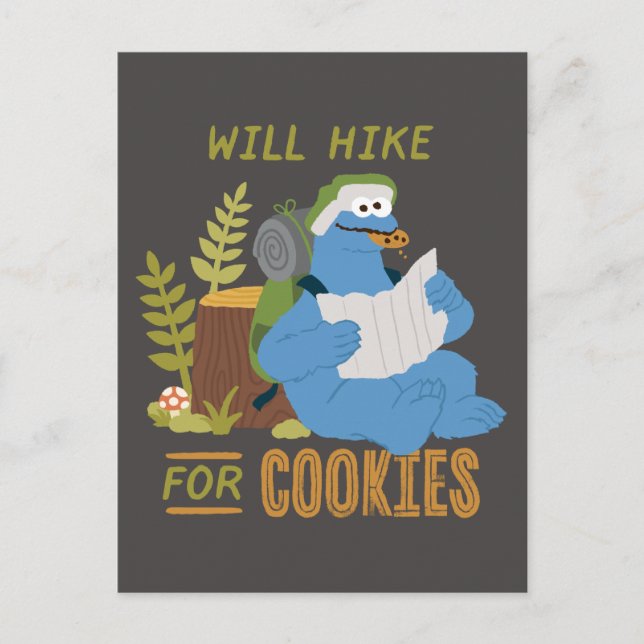Cookie Monster | Will Hike For Cookies Postcard (Front)