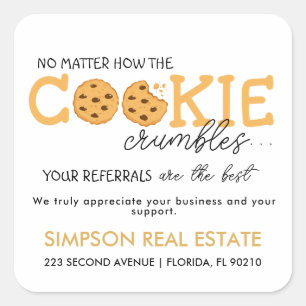 Cookie Referral Real Estate Agent Pop By Favour  Square Sticker