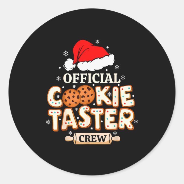 Cookie Taster Crew, Funny Christmas Baking Team  Classic Round Sticker (Front)