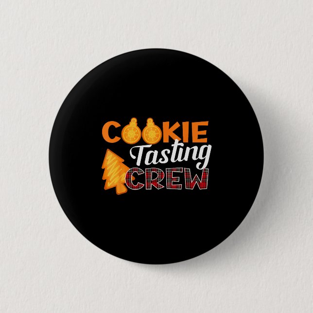 Cookie Tasting Crew - Funny Plaid Christmas  2 Inch Round Button (Front)