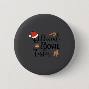 Cookie Tester & Cookie Baker Funny Christmas C 2 Inch Round Button