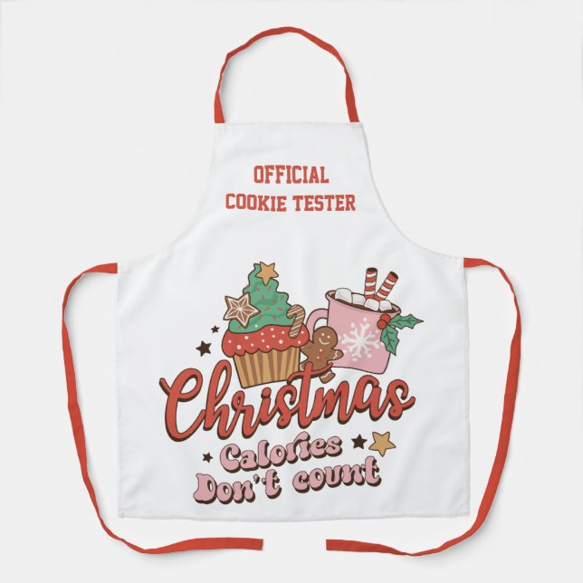 Cookie Tester | Christmas Calories Don't Count Apron (Front)