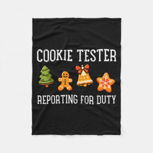 Cookie Tester Rerting Duty Funny Christmas Xmas Ki Fleece Blanket