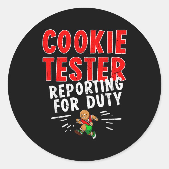 Cookie Tester Rerting Duty Funny Husband Christmas Classic Round Sticker (Front)