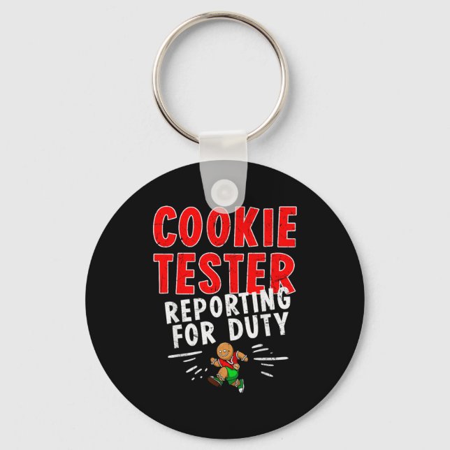 Cookie Tester Rerting Duty Funny Husband Christmas Keychain (Front)