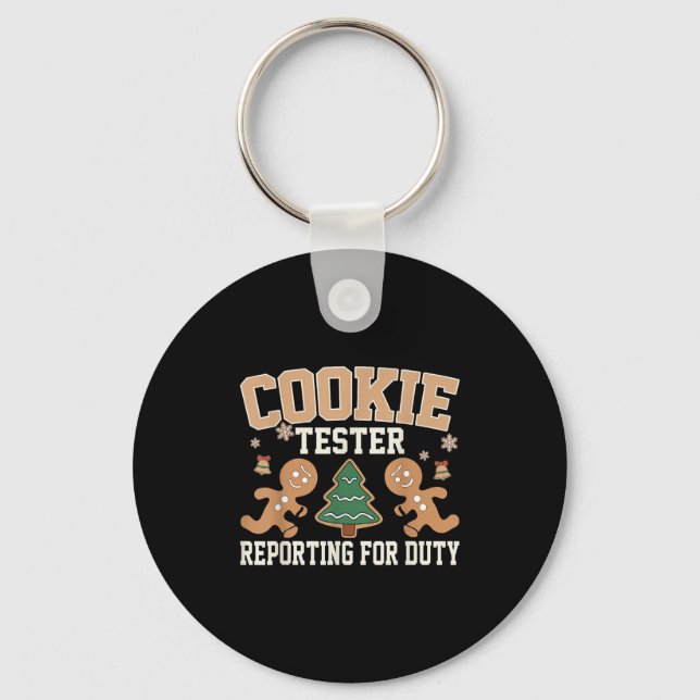 Cookie Tester Rerting For Duty Funny Christmas Xma Keychain (Front)