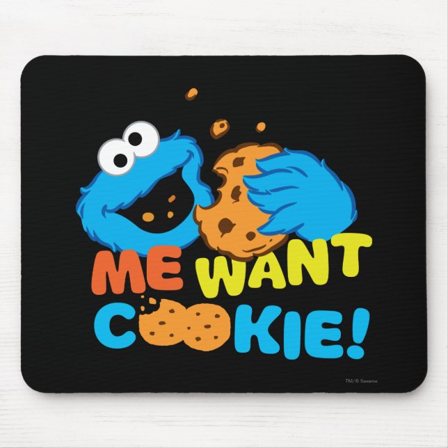 Cookie Wants Cookie Mouse Pad (Front)