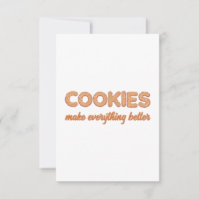 Cookies Everything Better Thank You Card (Front)