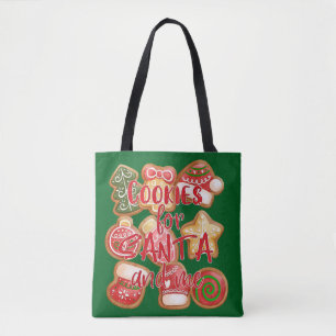 Cookies For Santa And Me - Christmas Tote Bag
